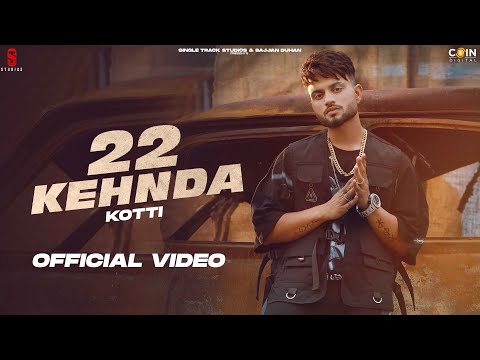 22 Kehnda Kotti — watch video