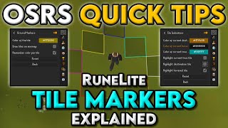 RuneLite Tile Marker Plugins Explained - OSRS Quick Tips in 3 Minutes Or Less