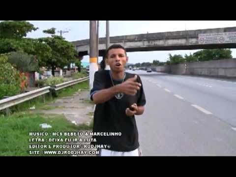 MCS BEBETO E MARCELINHO DO BITARU --DEIXA EU IR A LUTA (CLIP BASIC FULL HD BY RODJHAY)