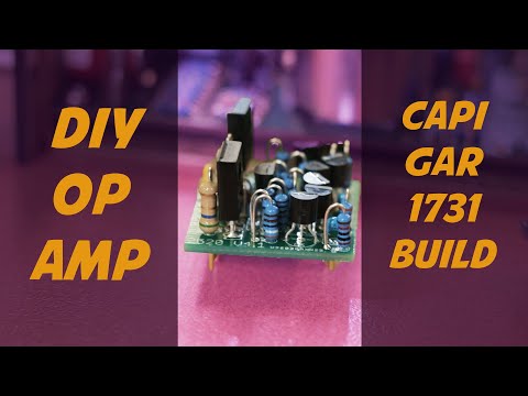 What the hell is an Op-amp? Part 2 - API style (CAPI) GAR 1731 Build