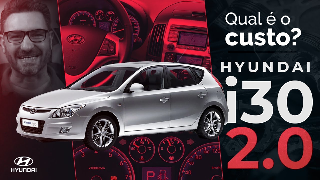 Hyundai i30 2.0 Automático vale a pena ter um? Qual é o custo de manutenção?