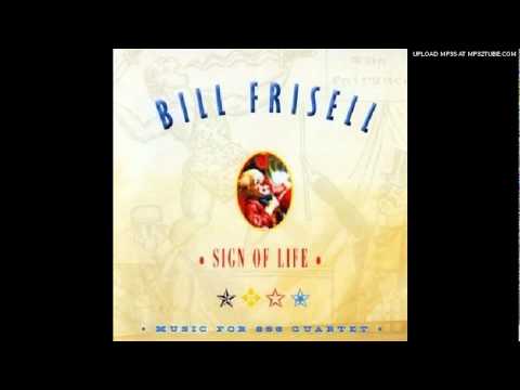 Bill Frisell & 858 Quartet, All The People, All The Time