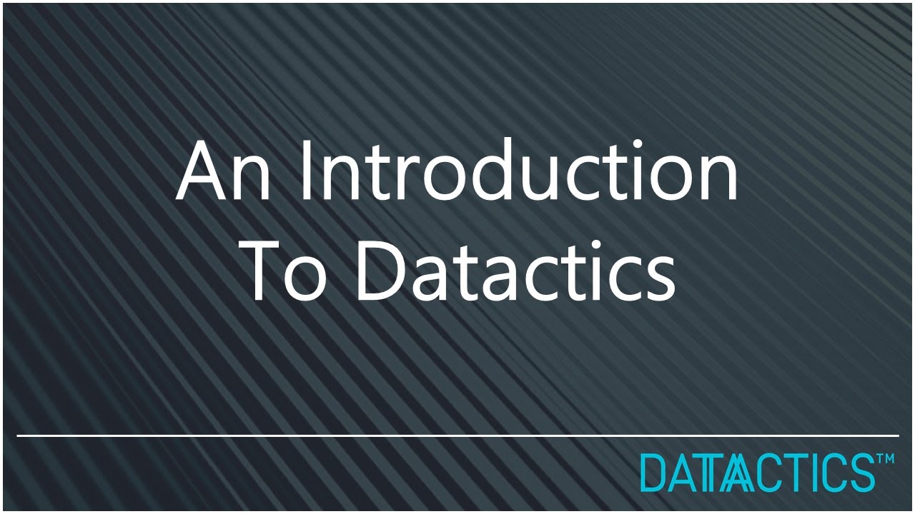 Introduction to Datactics