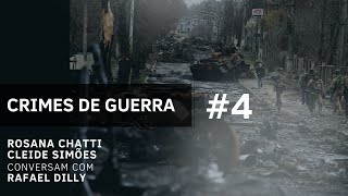 Crimes de Guerra | PARTE 4