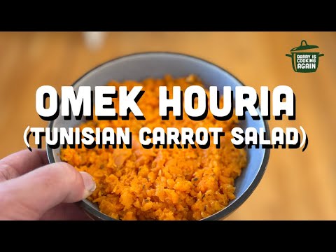 Omek Houria (Tunisian Carrot Salad) on Barry Is Cooking Again
