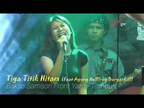 K.U.D.E.T.A & Vicky Prasetyo feat AGUNG BURGERKILL - Tiga Titik Hitam  // Feb 19th, 2022