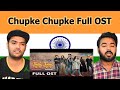 Chupke Chupke  Full OST | Reaction