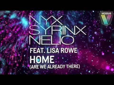 Nyx Syrinx Nelio feat. Lisa Rowe - Home (Are We Already There)