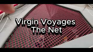 Virgin Voyages The Net
