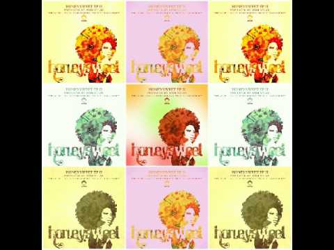 Honeysweet Ep II - Josh Milan - I Believe That Someday Honeycomb Mix