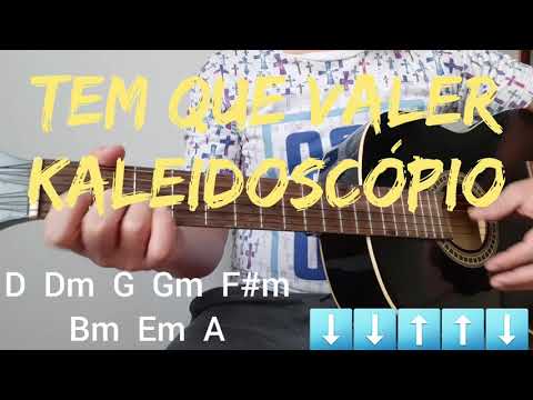 Tem que valer - Caleidoscópio