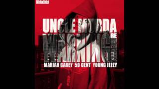 Uncle Murda - Warning (Re-Remix)(Ft. Mariah Carey,50 Cent,Young Jeezy)