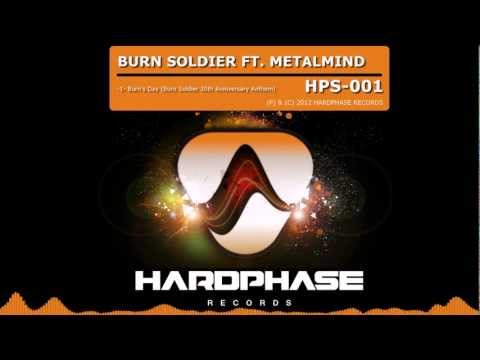 [HPS-001] Burn Soldier Ft. MetalMind - Burn's Day (Burn Soldier 30th Birthday Anthem)