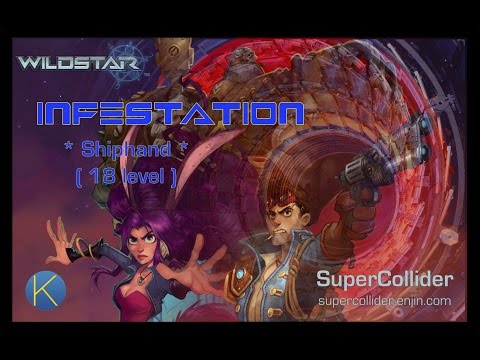 WildStar - Shiphand - Infestation