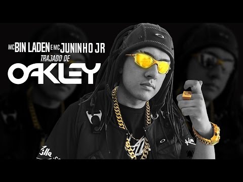 Mc Bin Laden e Mc Juninho Jr - Trajado de Oakley (PERERADJ) Lançamento 2017