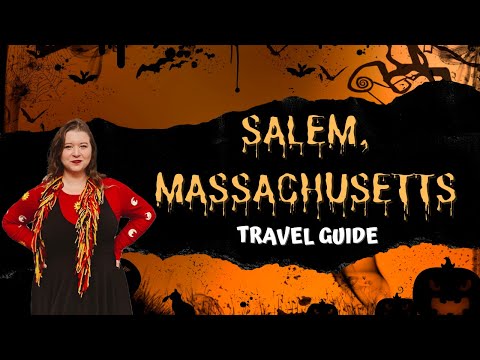 Salem Massachusetts Travel Guide