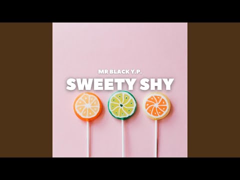 Sweety Shy
