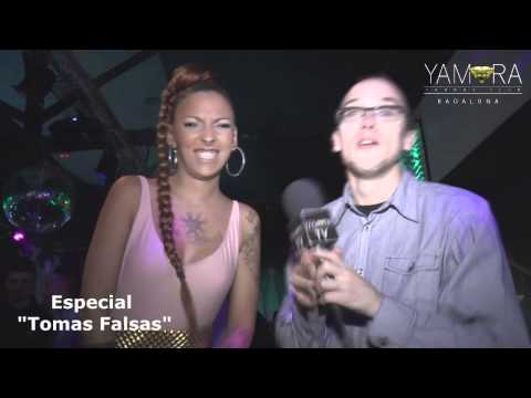 Tomas Falsas - YaMoraTV - Programa Especial