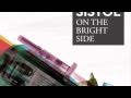 Vladislav Delay as Sistol - On the Bright Side