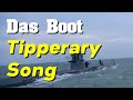 Das Boot 1981 It S A Long Long Way To Tipperary English Subtitles