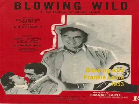 Blowing wild - Frankie Laine