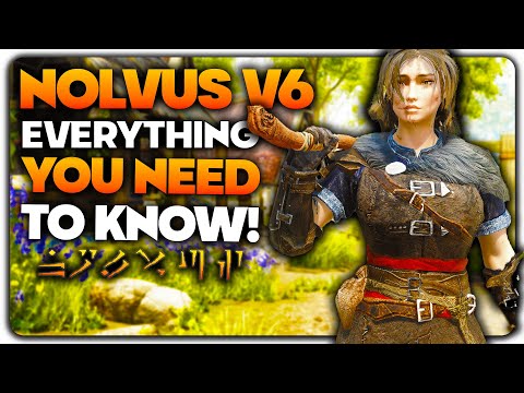 Skyrim Nolvus Awakening V6 | Everything You Need To Know