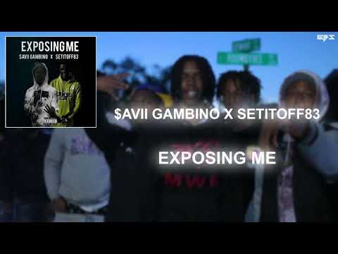 $avii Gambino ft Setitoff83 - Exposing Me Remix (Audio) Free Download