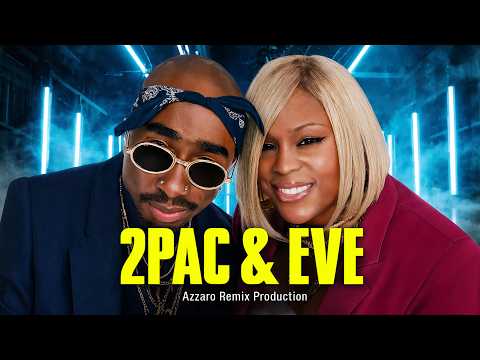 2Pac ft. Eve – BAD BOY | New Remix 2026