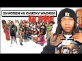 20 WOMEN VS CHUCKY WACKEM KAI EDITION