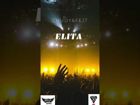 Chudy WZK Feat Fejt WZK- Elita