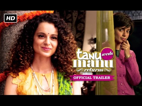 Tanu Weds Manu (2011) Official Trailer