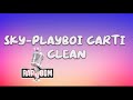 Playboi Carti Sky Clean