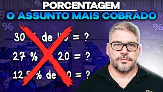 Porcentagem: O Assunto Mais Cobrado Pelas Principais Bancas e Como Resolver