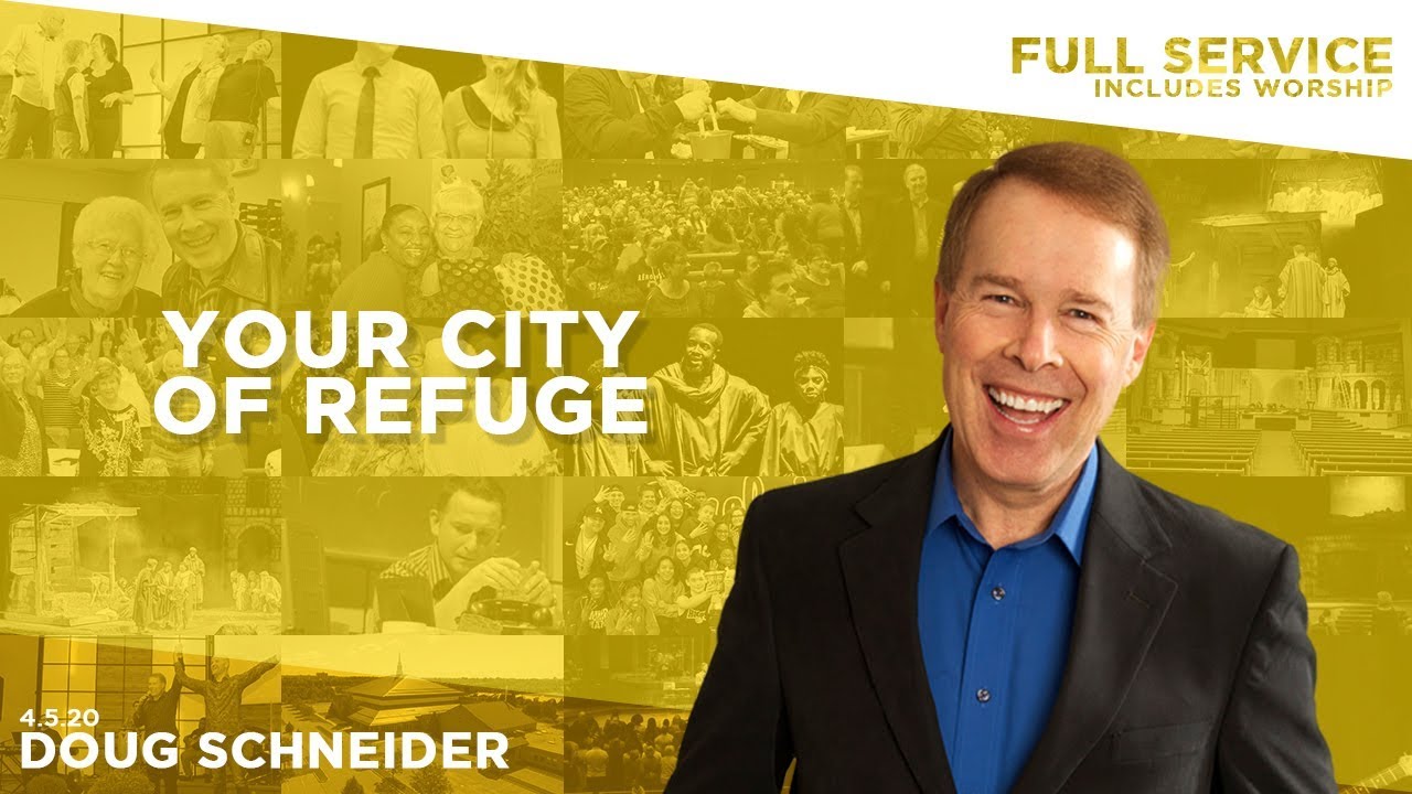 2020-04-05 Your City of Refuge