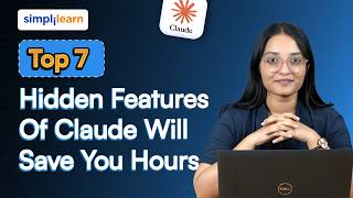 7 Claude's Hidden Features That Save You Hours | How To Use Hidden Features In Claude? | Simplilearn
