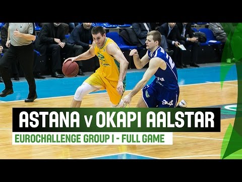BC Astana (KAZ) v Okapi Aalstar (BEL) – Full Game – Last 16 – 2014-15 EuroChallenge
