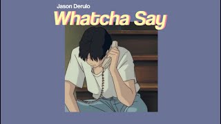 [THAISUB] Whatcha Say - Jason Derulo