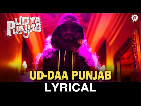 Ud-daa Punjab | Udta Punjab | Vishal Dadlani & Amit Trivedi | Shahid Kapoor | Lyrical