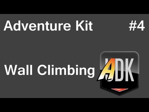 UDK Adventure Kit Tutorial - 04 - Wall Climbing