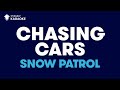 Chasing Cars in the Style of "Snow Patrol ...