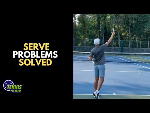 Serve problems solved — can't get my serve in