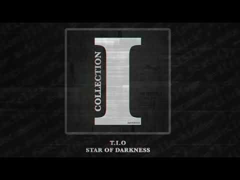 T.I.O - Star Of Darkness (Extended Mix)