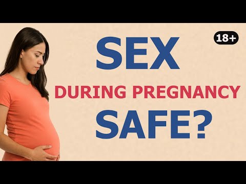 Sex During Pregnancy: What is Safe, What is Not | Myths and Facts