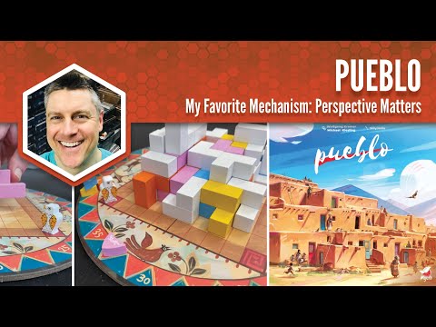 Pueblo: My Favorite Mechanism