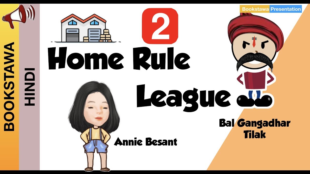 Detailed video analysis of Tilak and Besant Home Rule Leagues