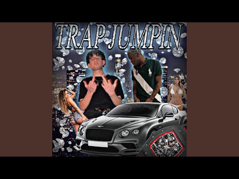 Trap Jumpin