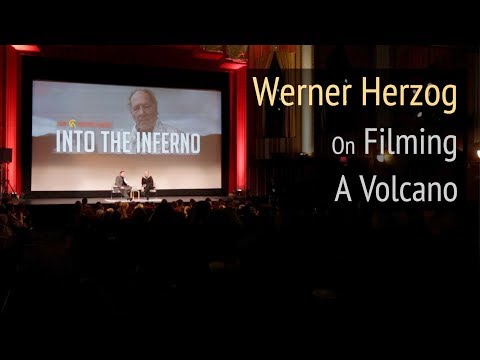 Werner Herzog - On Filming A Volcano