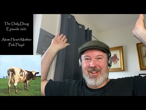 Classical Composer Reacts to Atom Heart Mother (Pink Floyd) | The Daily Doug (Episode 269)