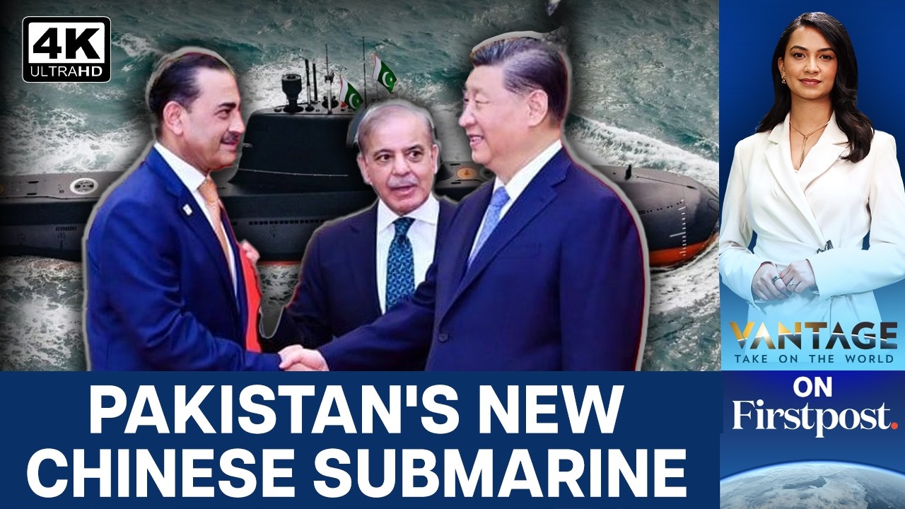 Pakistan Inducts First Chinese Attack Submarine: Concern for India? | Vantage on Firstpost | 4K