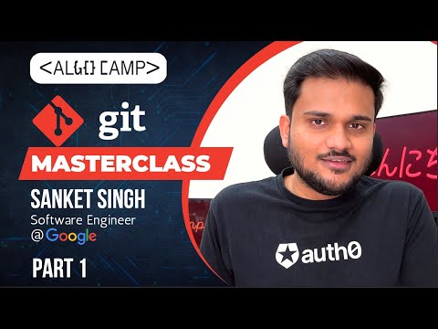 Complete GIT Masterclass For Beginners | Learn Advanced GIT | Part 1 | Version Control System